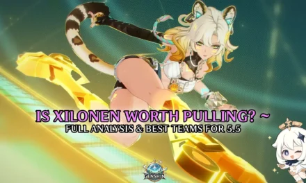 Is Xilonen Worth Pulling? Full Analysis & Best Teams in Genshin Impact 5.5
