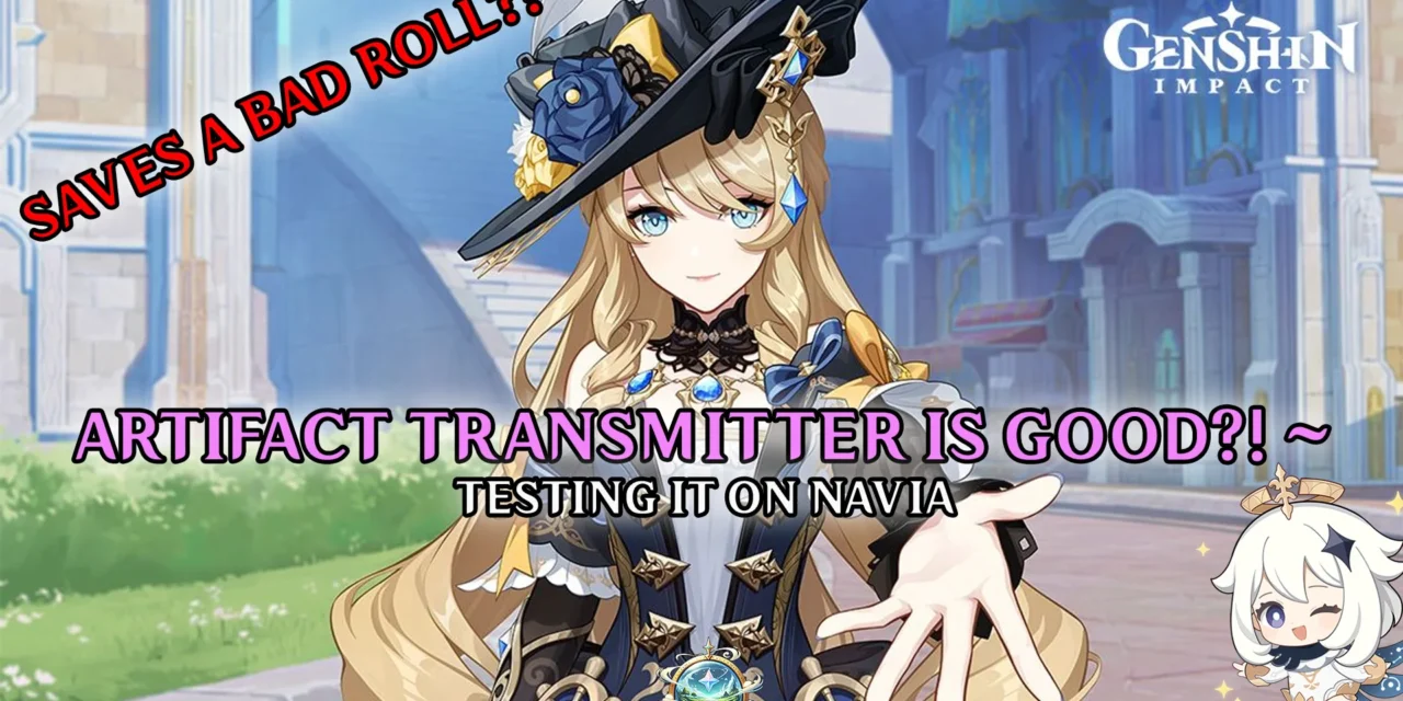Can the Artifact Transmitter Save a Bad Roll? Testing It with Navia