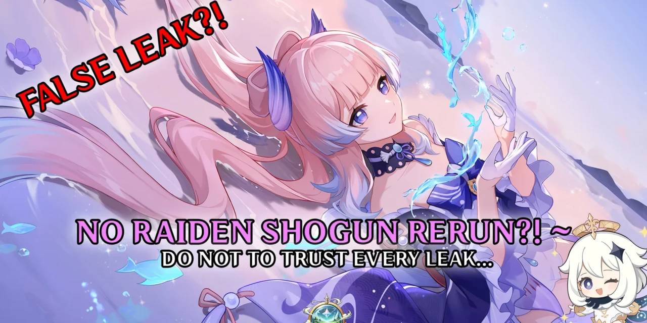 Did Leakers Get It Wrong? Raiden Shogun Rerun Leak Sparks Confusion