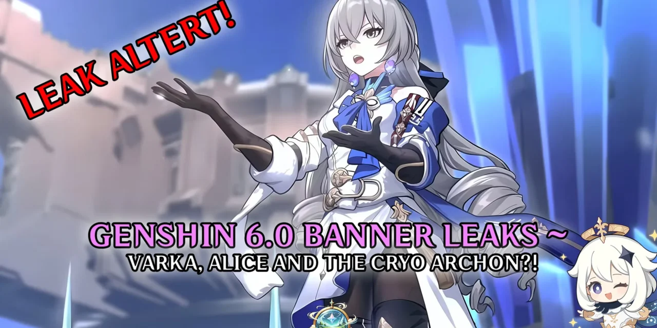 Genshin Impact Version 6.0 – All Banner Leaks and the Return of Varka, Alice, and the Cryo Archon