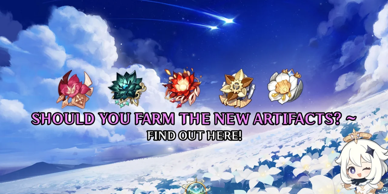 Genshin Impact 5.5: New Artifact Sets Explained – Are They Worth Farming?
