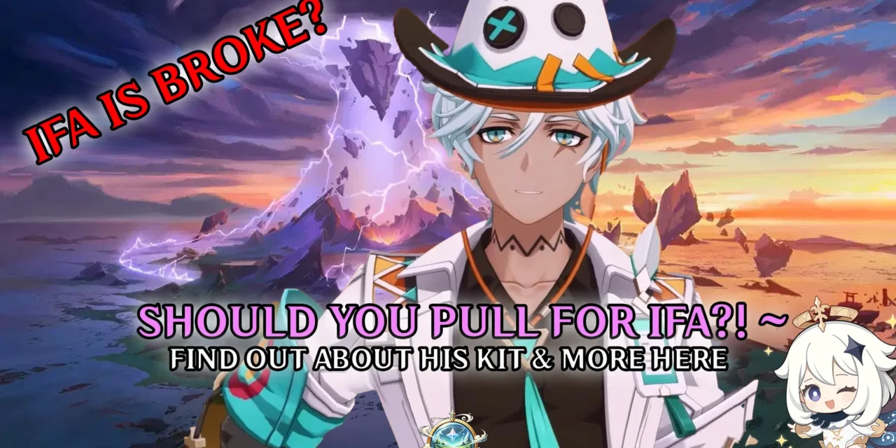 Genshin Impact’s Ifa: Is He Worth Building or Just a Meme?