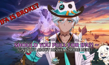 Genshin Impact’s Ifa: Is He Worth Building or Just a Meme?