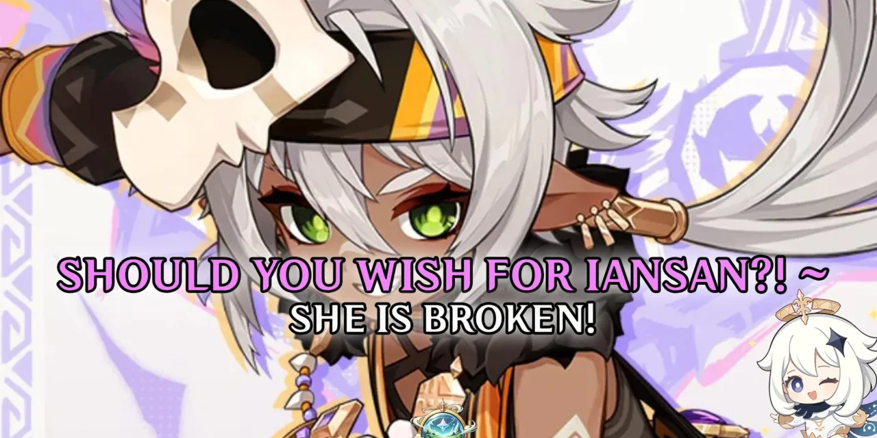 Genshin Impact 5.5: Is Iansan Worth Pulling? Full Breakdown & Team Analysis
