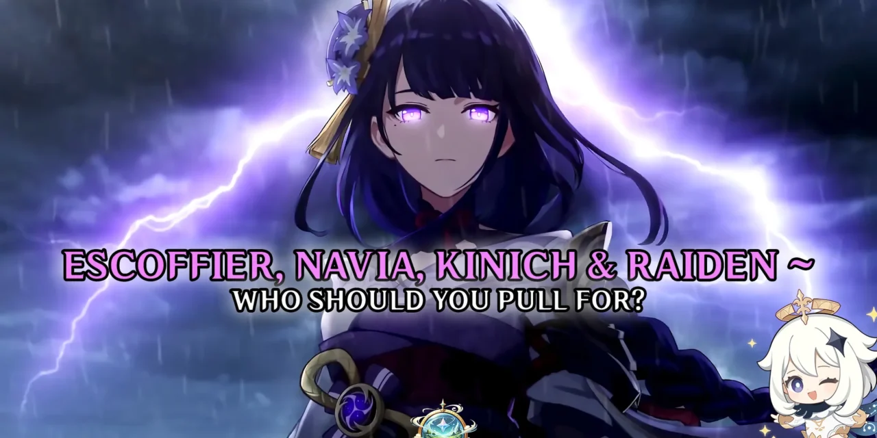 Genshin Impact 5.6 Character Pull Guide – Escoffier, Navia, Kinich, and Raiden Shogun
