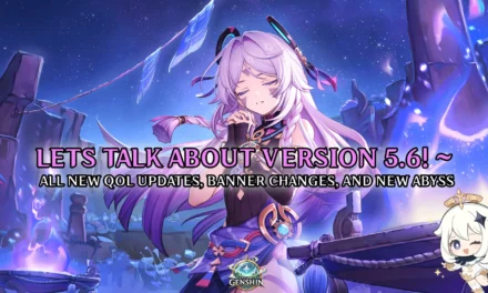 Genshin Impact 5.6 Update: QoL Features, Abyss Floor 13, Escoffier Banner, and More