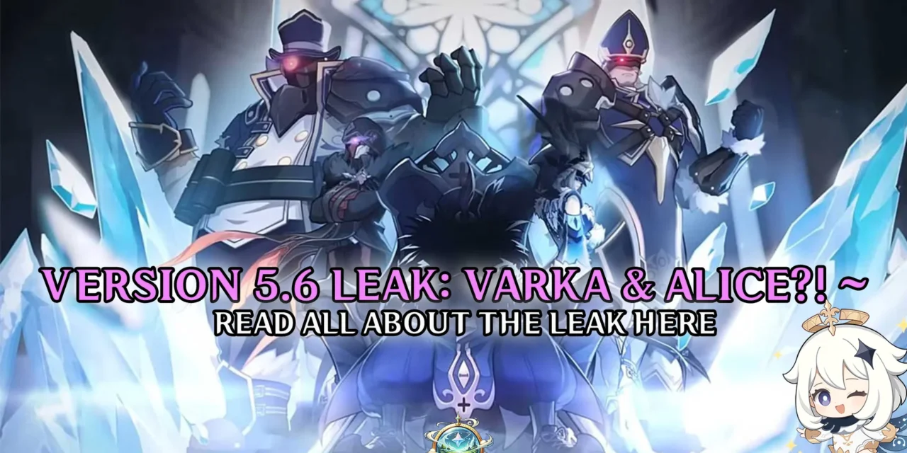 Genshin Impact Leak Reveals Varka, Alice, and More in Version 5.6