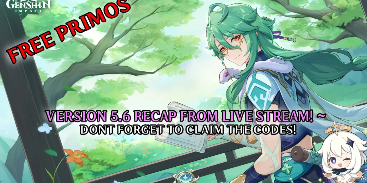 Version 5.6 Recap – Escoffier, Navia, Raiden, and 57+ Free Pulls!