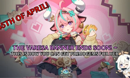 Varesa Leaves Soon: How to Farm Primogems Before April 15