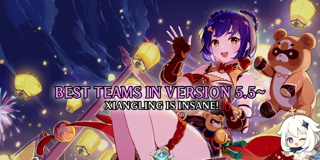 Genshin Impact 5.5 Meta Roundup: Top Teams, Overperformers, and Underperformers