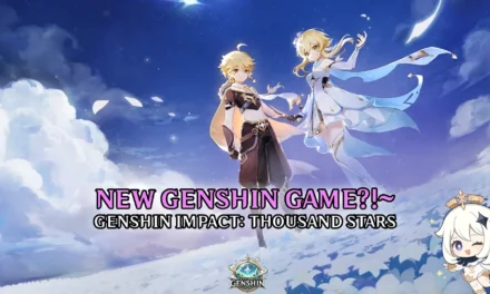 What Is Genshin Thousand Stars? Fans Think a Sequel or Spin-Off Is Coming