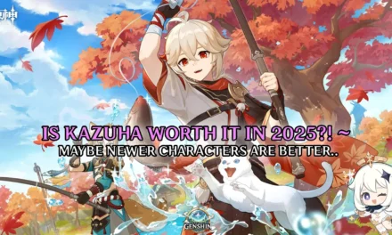 Kazuha in 2025: Still Worth It or Powercrept?