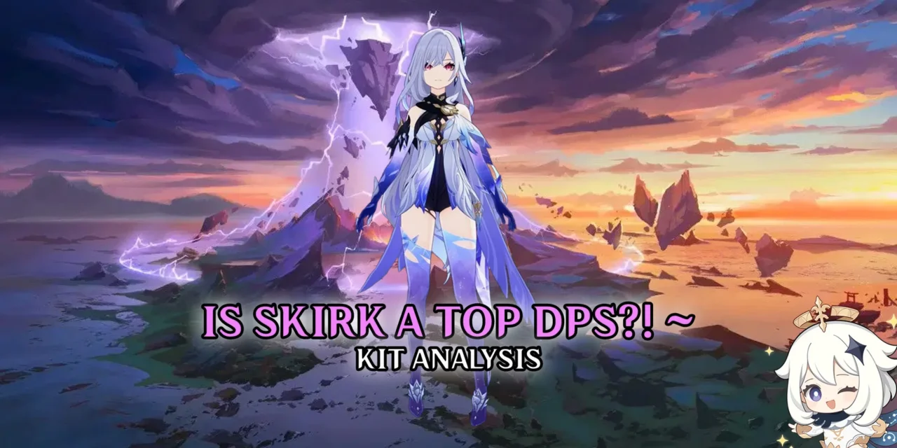Is Skirk a Top DPS in Genshin Impact? Here’s the Truth Is Skirk a Top DPS in Genshin Impact? Here’s the Truth