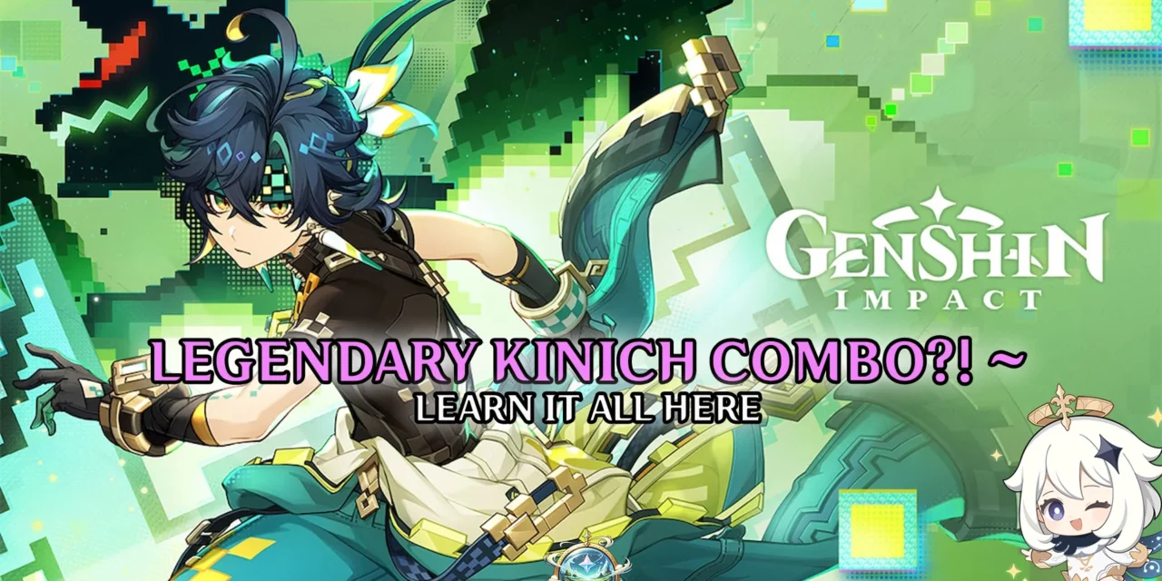 Mastering Kinich: Advanced Combos to Boost Your DPS Mastering Kinich: Advanced Combos to Boost Your DPS