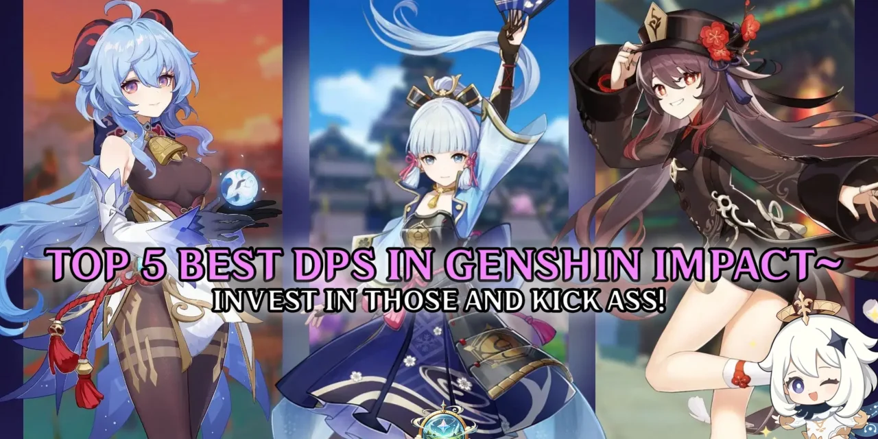 Top 5 DPS Characters In Genshin Impact: 2025 Update!